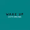 Magic Bronson - Wake Up (111th Dream) - Single